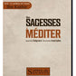 Des sagesses à méditer - Ibn Kathir
