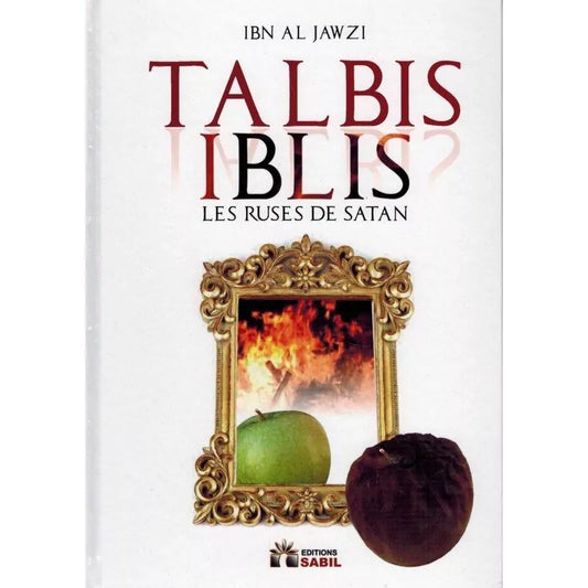Talbis Iblis (Les Ruses de Satan)