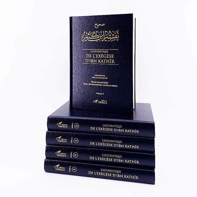 L'Authentique De L'Exégèse D'Ibn Kathîr (Sahîh Tafsîr Ibn Kathîr) En 5 Volumes